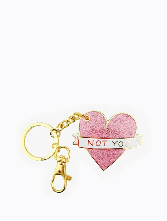 Not You Keychain